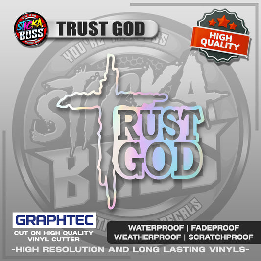TRUST GOD | VINYL WATERPROOF CUT-OUT STICKER DECALS【Stickaboss】