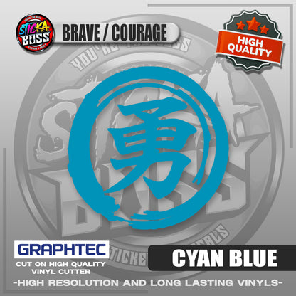 BRAVE COURAGE - JAPANESE KANJI SYMBOL | VINYL WATERPROOF CUT-OUT STICKER DECALS【Stickaboss】