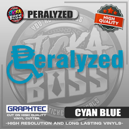 PERALYZED | VINYL WATERPROOF CUT-OUT STICKER DECALS【Stickaboss】