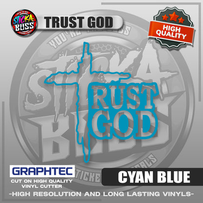 TRUST GOD | VINYL WATERPROOF CUT-OUT STICKER DECALS【Stickaboss】