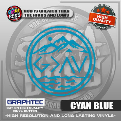 GOD IS GREATER THAN THE HIGHS AND LOWS | VINYL WATERPROOF CUT-OUT STICKER DECALS【Stickaboss】