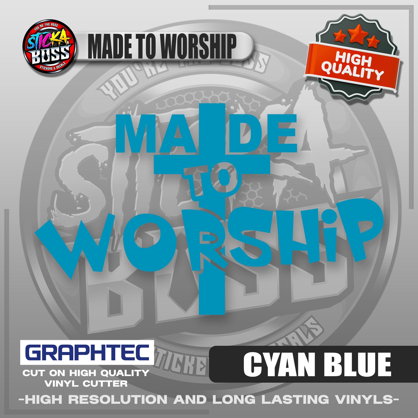 MADE TO WORSHIP | VINYL WATERPROOF CUT-OUT STICKER DECALS【Stickaboss】