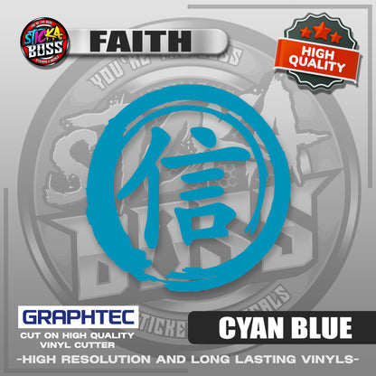 FAITH - JAPANESE KANJI SYMBOL | VINYL WATERPROOF CUT-OUT STICKER DECALS【Stickaboss】