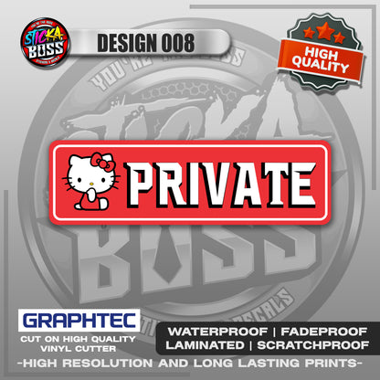 PRIVATE USE ONLY | VINYL WATERPROOF STICKER | PREMIUM LAMINATED【PRINTED】