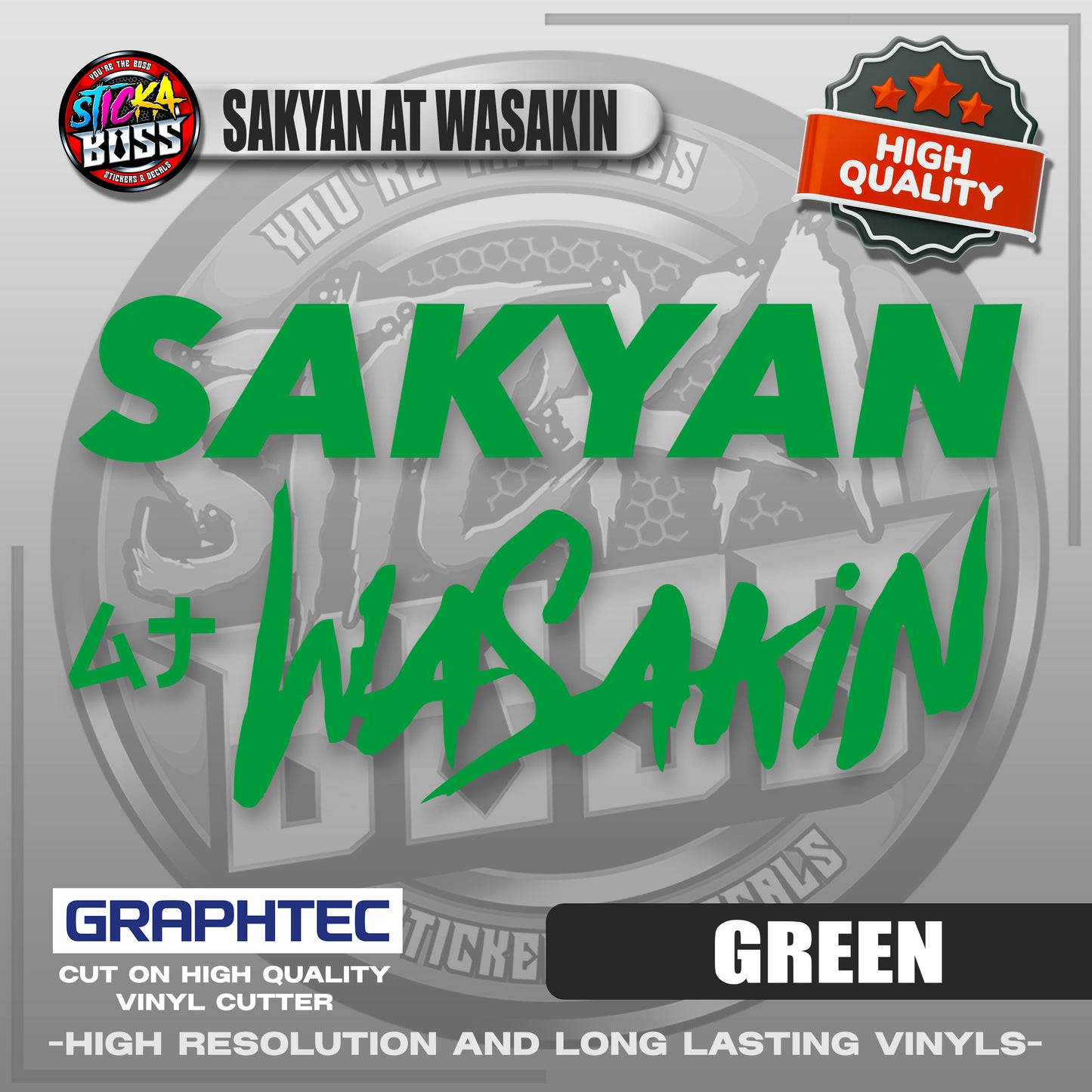 SAKYAN AT WASAKIN | VINYL WATERPROOF CUT-OUT STICKER DECALS【Stickaboss】