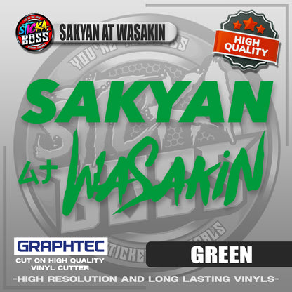 SAKYAN AT WASAKIN | VINYL WATERPROOF CUT-OUT STICKER DECALS【Stickaboss】