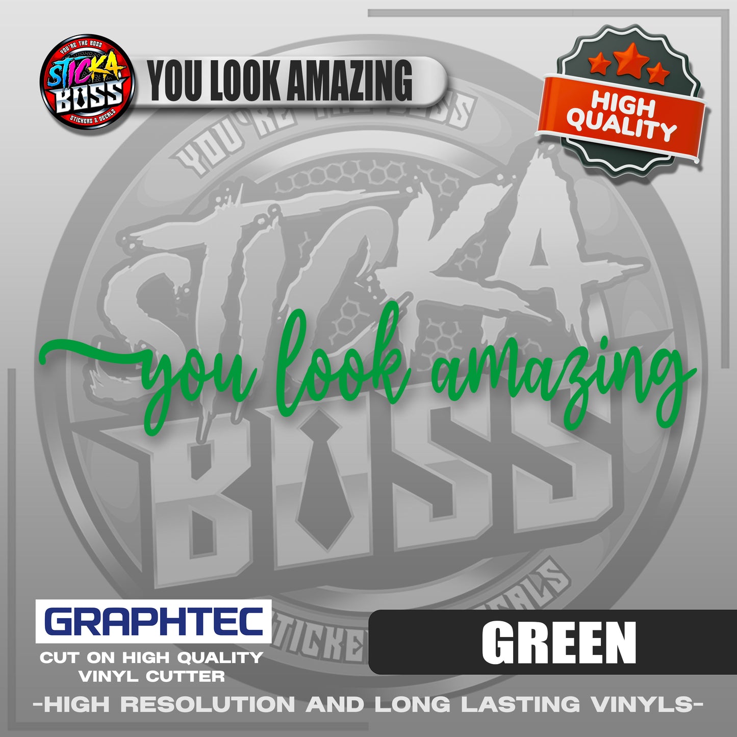 YOU LOOK AMAZING | VINYL WATERPROOF CUT-OUT STICKER DECALS【Stickaboss】