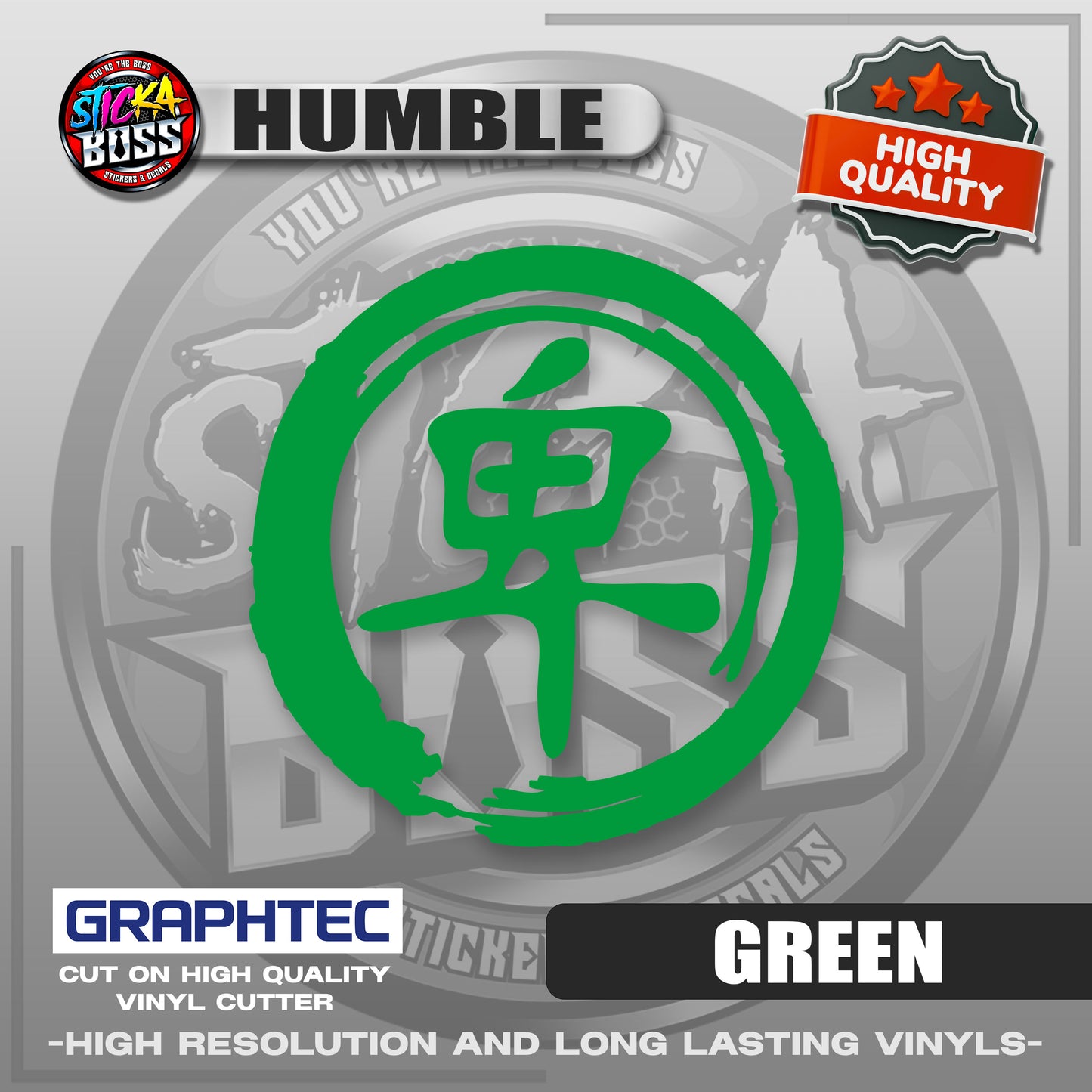 HUMBLE - JAPANESE KANJI SYMBOL | VINYL WATERPROOF CUT-OUT STICKER DECALS【Stickaboss】