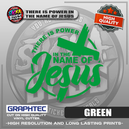 THERE IS POWER IN THE NAME OF JESUS | VINYL WATERPROOF CUT-OUT STICKER DECALS【Stickaboss】