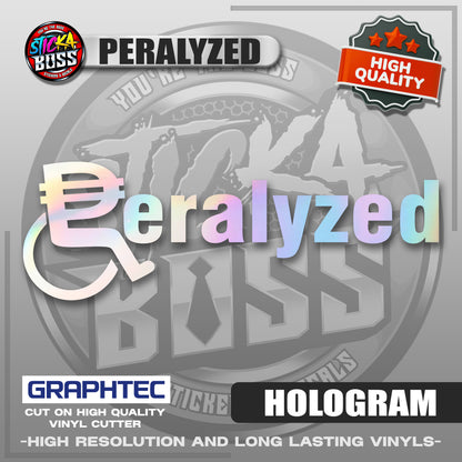 PERALYZED | VINYL WATERPROOF CUT-OUT STICKER DECALS【Stickaboss】