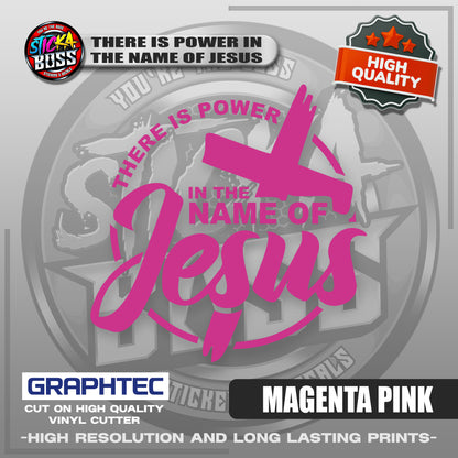 THERE IS POWER IN THE NAME OF JESUS | VINYL WATERPROOF CUT-OUT STICKER DECALS【Stickaboss】