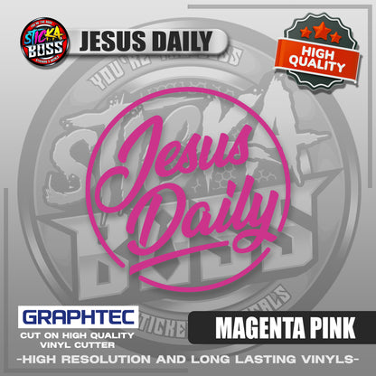 JESUS DAILY | VINYL WATERPROOF CUT-OUT STICKER DECALS【Stickaboss】