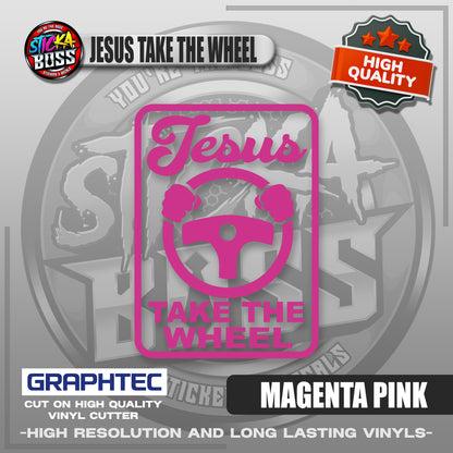 JESUS TAKE THE WHEEL | VINYL WATERPROOF CUT-OUT STICKER DECALS【Stickaboss】