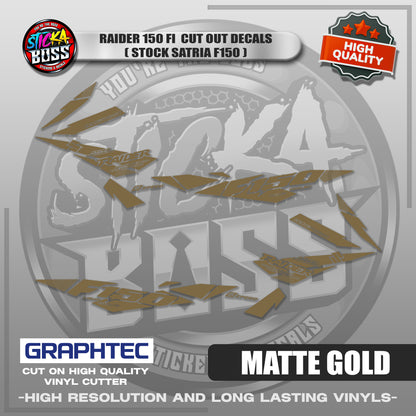 RAIDER 150 FI CUT OUT DECALS ( STOCK SATRIA F150 ) | VINYL WATERPROOF CUT-OUT STICKER DECALS