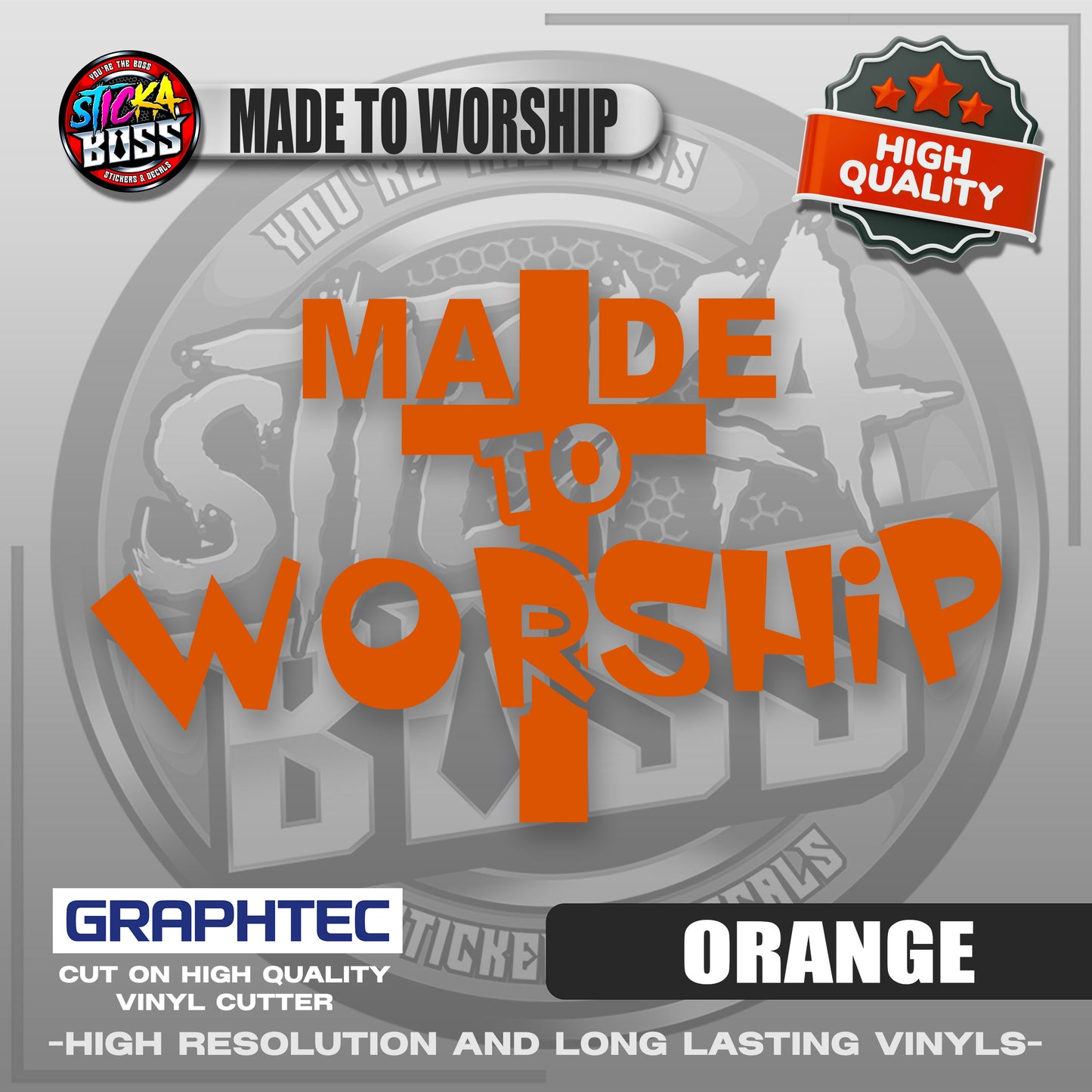 MADE TO WORSHIP | VINYL WATERPROOF CUT-OUT STICKER DECALS【Stickaboss】