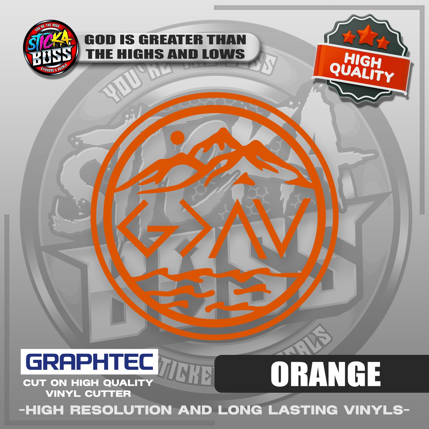 GOD IS GREATER THAN THE HIGHS AND LOWS | VINYL WATERPROOF CUT-OUT STICKER DECALS【Stickaboss】