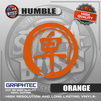 HUMBLE - JAPANESE KANJI SYMBOL | VINYL WATERPROOF CUT-OUT STICKER DECALS【Stickaboss】