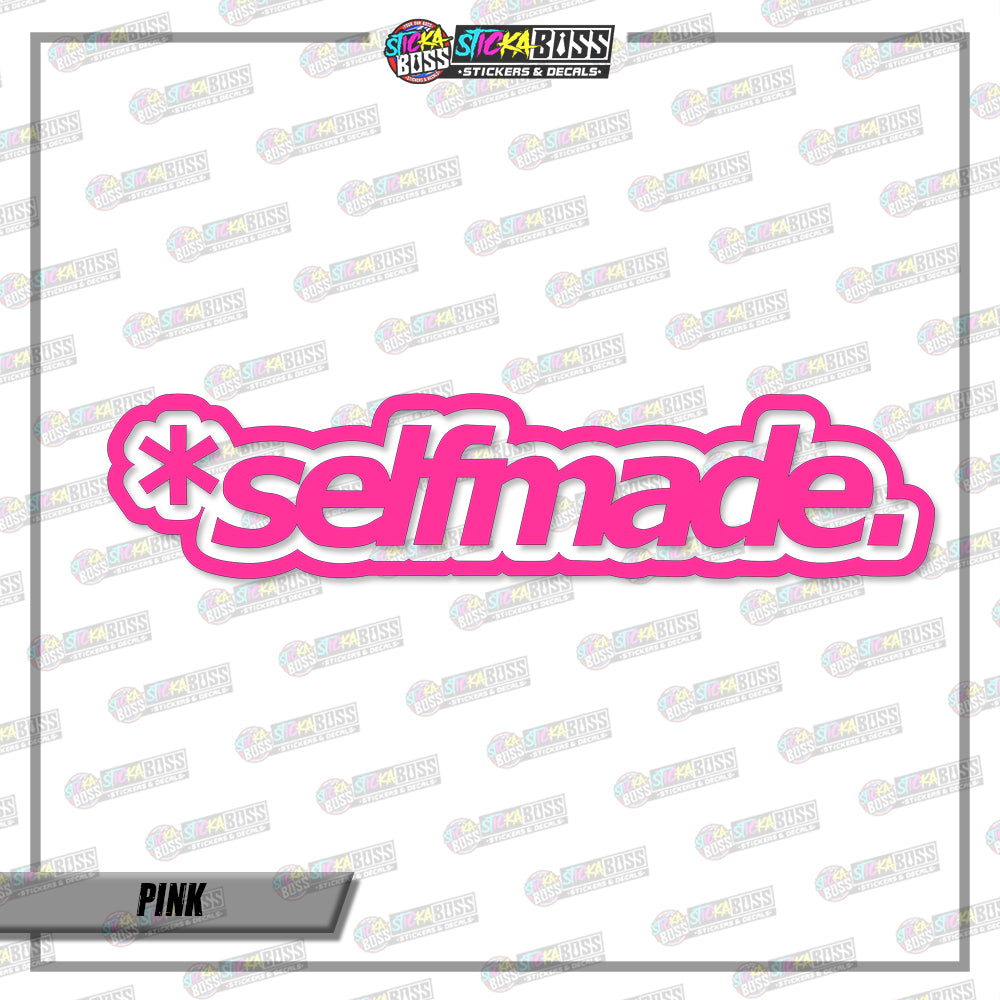 SELFMADE (VINYL CUT-OUT STICKER DECALS )【Stickaboss】