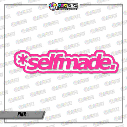SELFMADE (VINYL CUT-OUT STICKER DECALS )【Stickaboss】