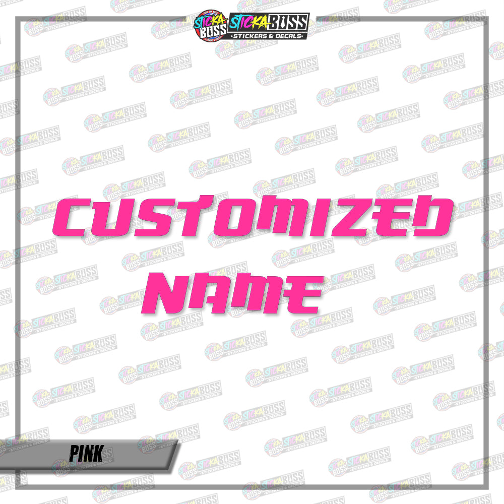 CUSTOMIZED NAME (VINYL CUT-OUT STICKER DECALS )【Stickaboss】