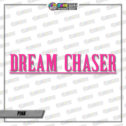 DREAM CHASER ( VINYL CUT-OUT STICKER DECALS )【Stickaboss】