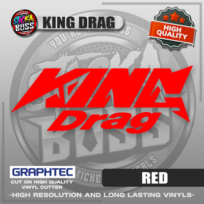 KING DRAG | VINYL WATERPROOF CUT-OUT STICKER DECALS【Stickaboss】