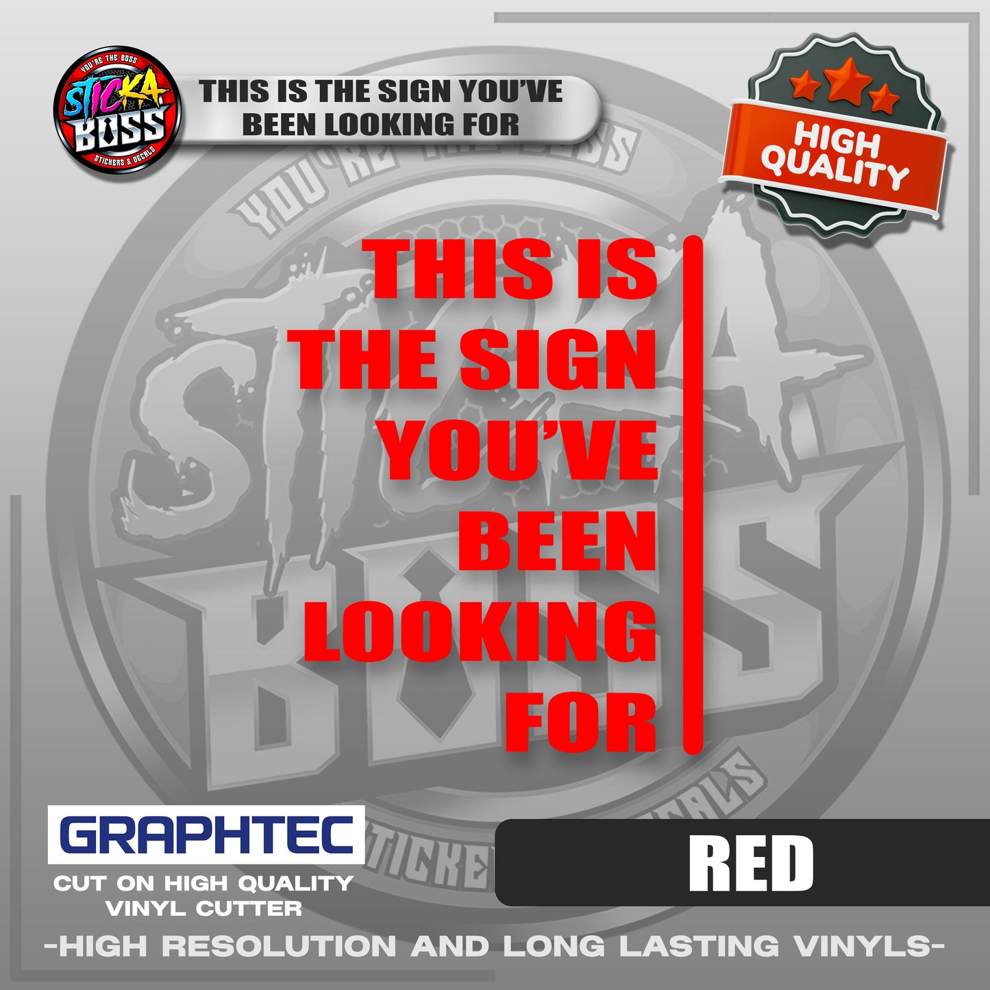 THIS IS THE SIGN YOU'VE BEEN LOOKING FOR | VINYL WATERPROOF CUT-OUT STICKER DECALS