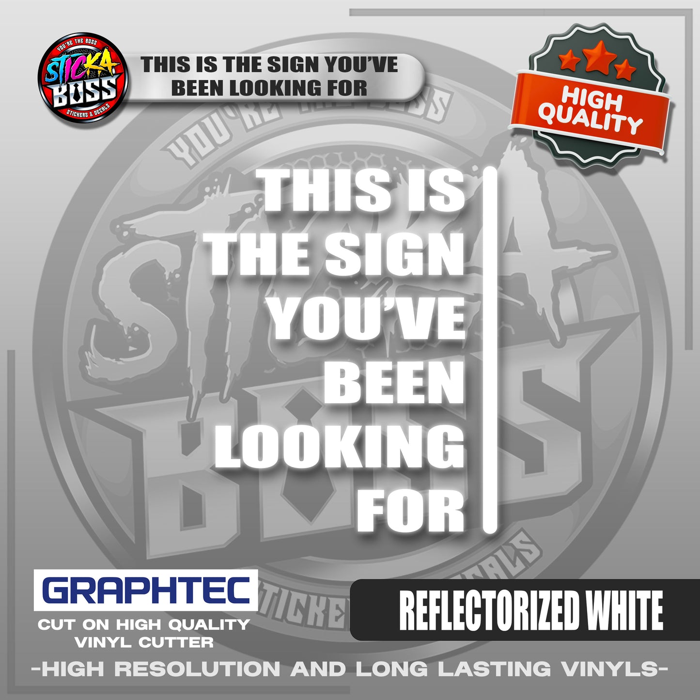 THIS IS THE SIGN YOU'VE BEEN LOOKING FOR | VINYL WATERPROOF CUT-OUT STICKER DECALS