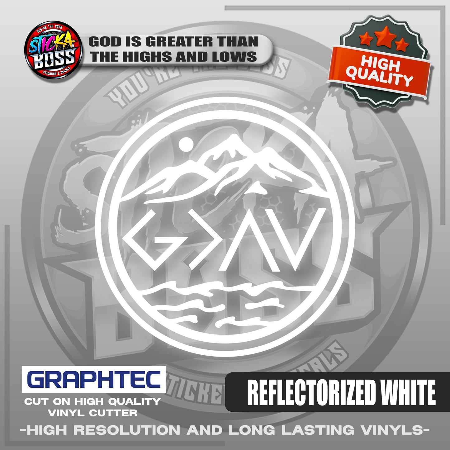 GOD IS GREATER THAN THE HIGHS AND LOWS | VINYL WATERPROOF CUT-OUT STICKER DECALS【Stickaboss】