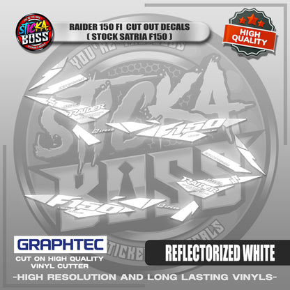 RAIDER 150 FI CUT OUT DECALS ( STOCK SATRIA F150 ) | VINYL WATERPROOF CUT-OUT STICKER DECALS