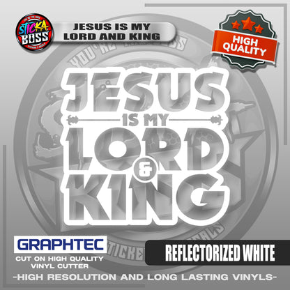 JESUS IS MY LORD AND KING | VINYL WATERPROOF CUT-OUT STICKER DECALS【Stickaboss】