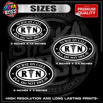 NURSE ON CALL - PLS DO NOT DELAY | 3M REFLECTIVE STICKER | PREMIUM LAMINATED【PREMIUM QUALITY】