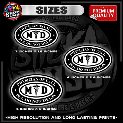 PHYSICIAN ON CALL - PLS DO NOT DELAY | 3M REFLECTIVE STICKER | PREMIUM LAMINATED【PREMIUM QUALITY】