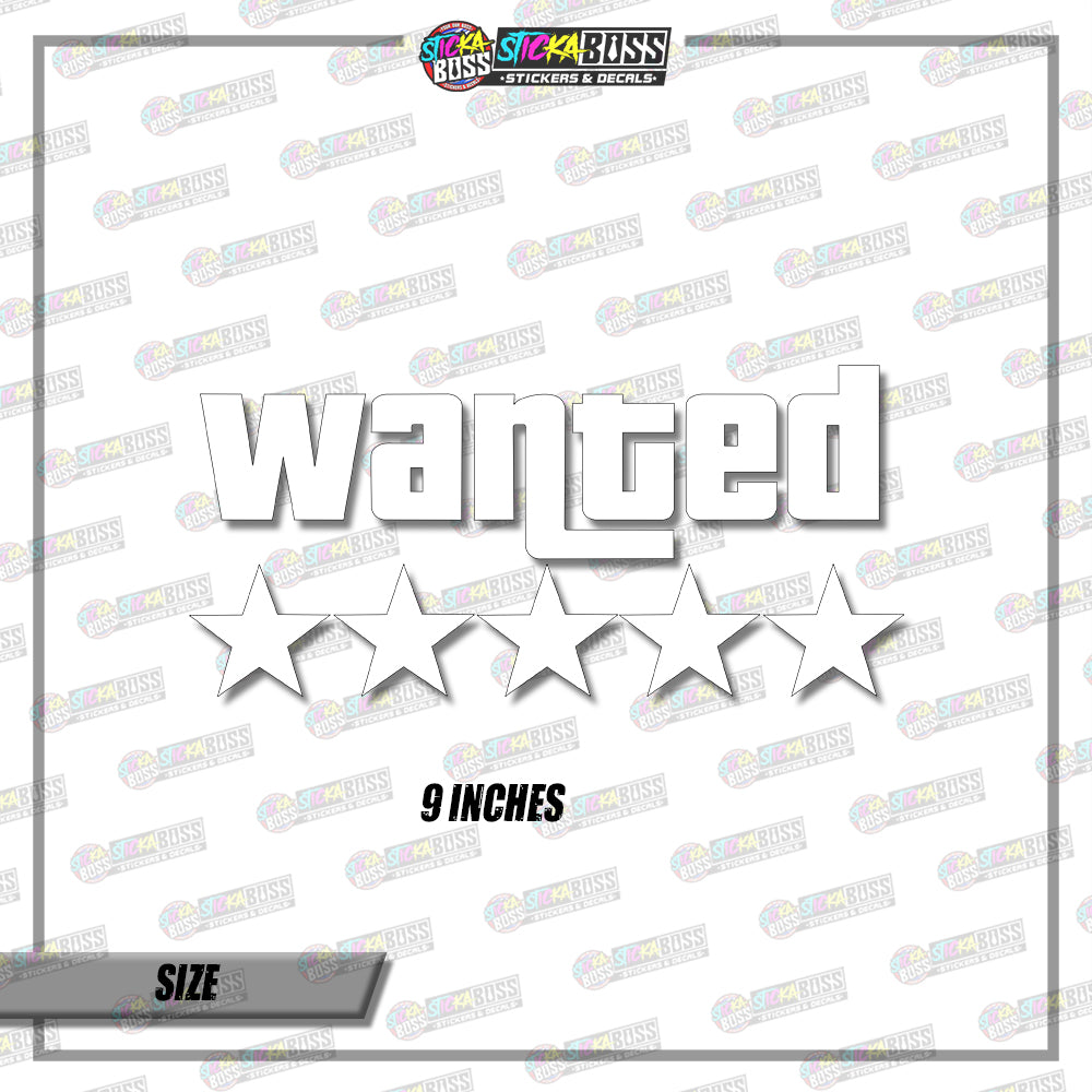 GTA WANTED ( VINYL CUT-OUT STICKER DECALS )【Stickaboss】