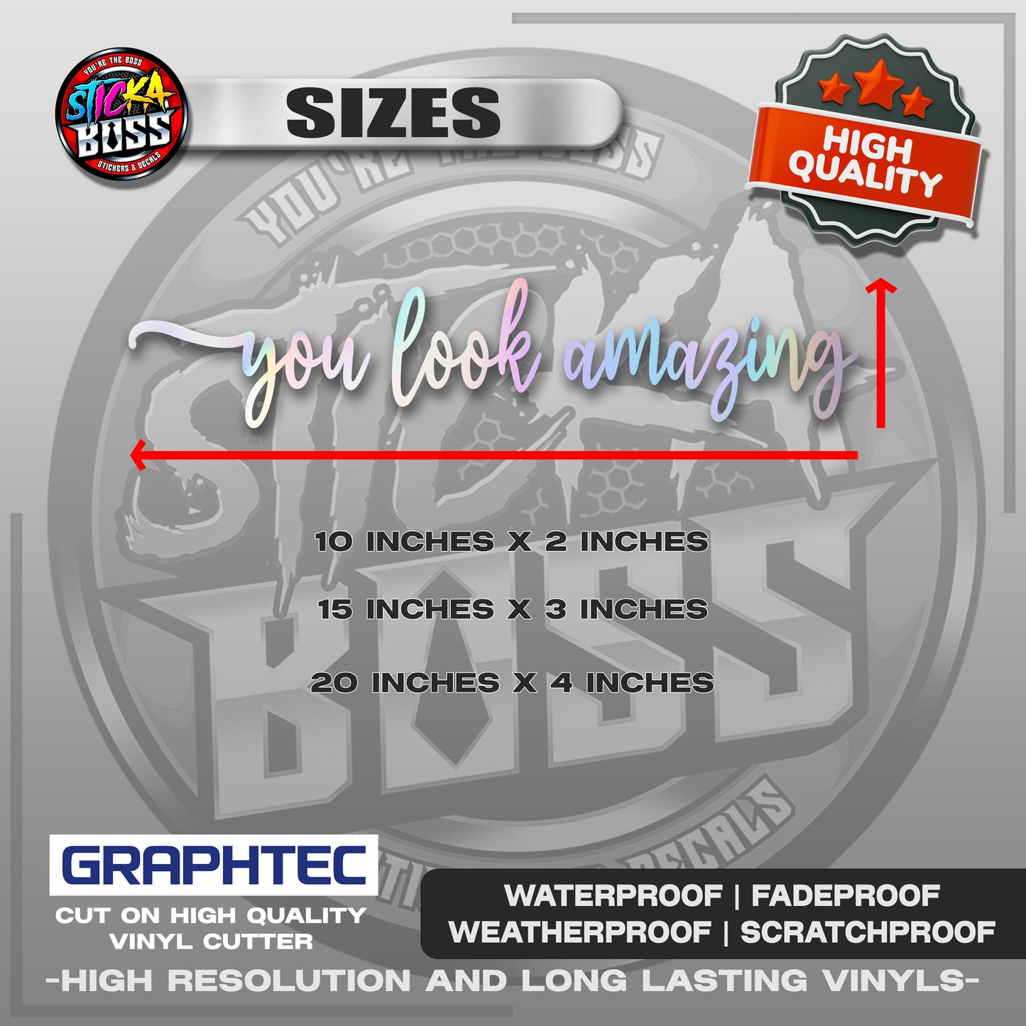 YOU LOOK AMAZING | VINYL WATERPROOF CUT-OUT STICKER DECALS【Stickaboss】
