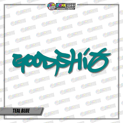 GOODSHIT  ( VINYL CUT-OUT STICKER DECALS )【Stickaboss】