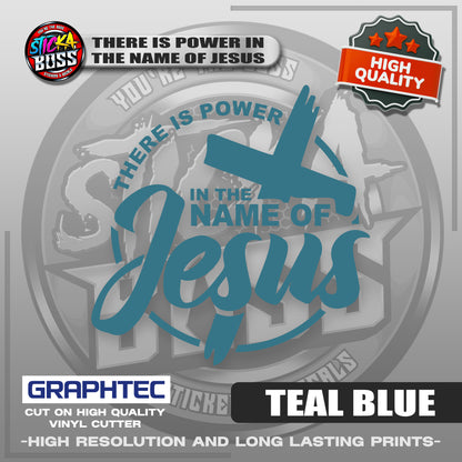 THERE IS POWER IN THE NAME OF JESUS | VINYL WATERPROOF CUT-OUT STICKER DECALS【Stickaboss】