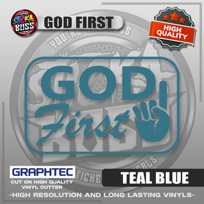 GOD FIRST | VINYL WATERPROOF CUT-OUT STICKER DECALS【Stickaboss】
