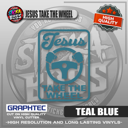 JESUS TAKE THE WHEEL | VINYL WATERPROOF CUT-OUT STICKER DECALS【Stickaboss】