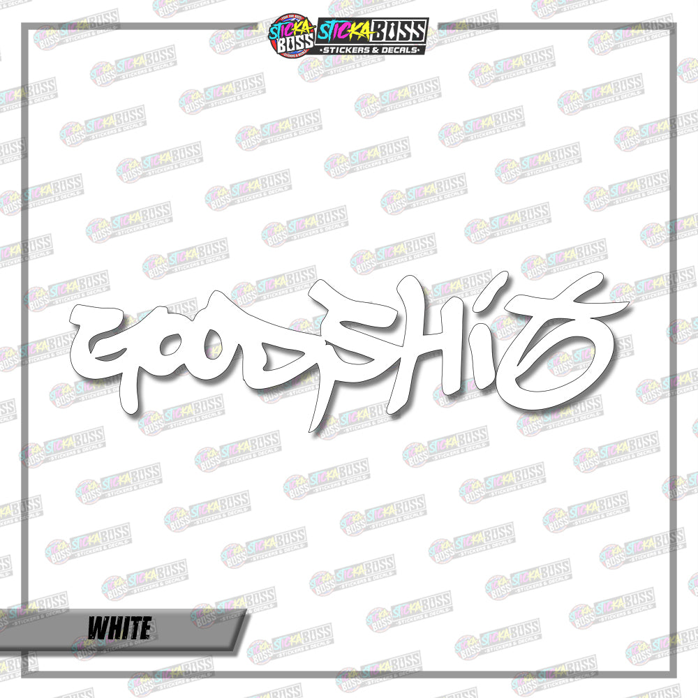 GOODSHIT  ( VINYL CUT-OUT STICKER DECALS )【Stickaboss】