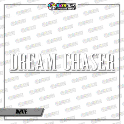 DREAM CHASER ( VINYL CUT-OUT STICKER DECALS )【Stickaboss】