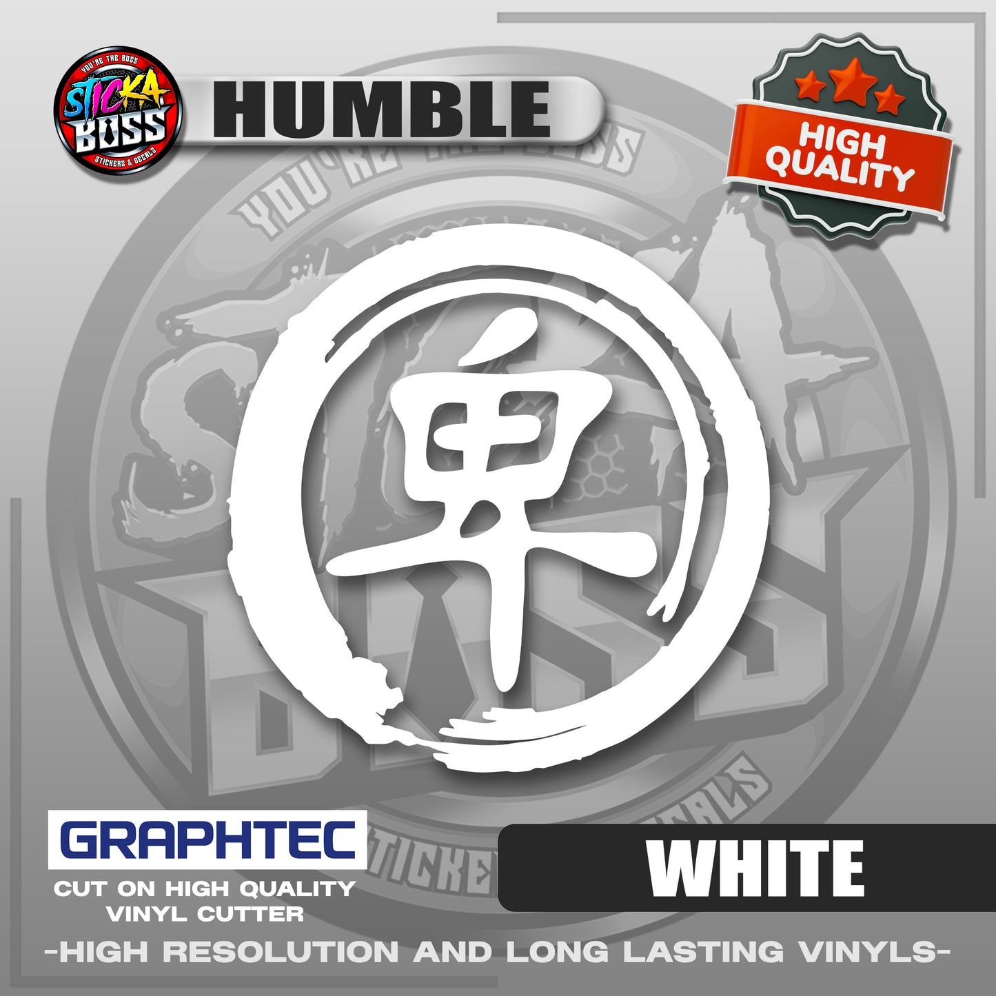 HUMBLE - JAPANESE KANJI SYMBOL | VINYL WATERPROOF CUT-OUT STICKER DECALS【Stickaboss】