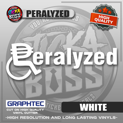 PERALYZED | VINYL WATERPROOF CUT-OUT STICKER DECALS【Stickaboss】